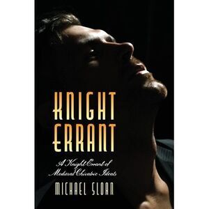 Knight Errant - An Equalizer Novel -- Michael Sloan